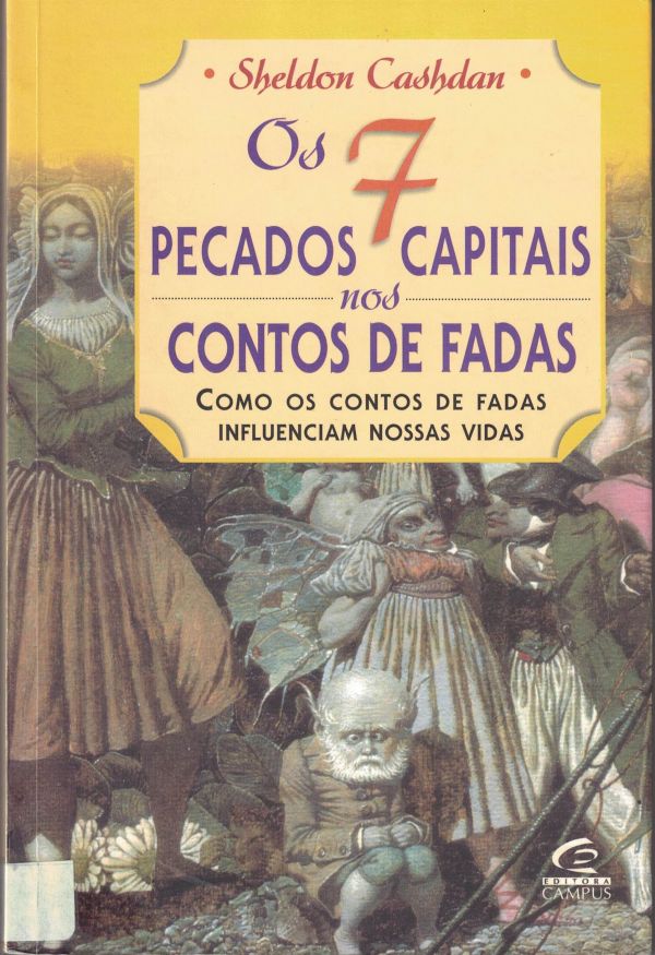 7 Pecados Capitais nos Contos de Fadas